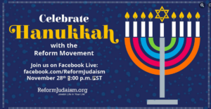 celebrate Hanukkah with the Reform Movement